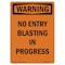 Signmission OSHA Warning Sign, 10" Height, Rigid Plastic, No Entry Blasting In Progress, Portrait OS-WS-P-710-V-13354 - alternate 1